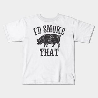 I'd Smoke That Kids T-Shirt